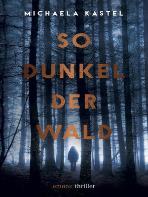 cover image of So Dunkel der Wald